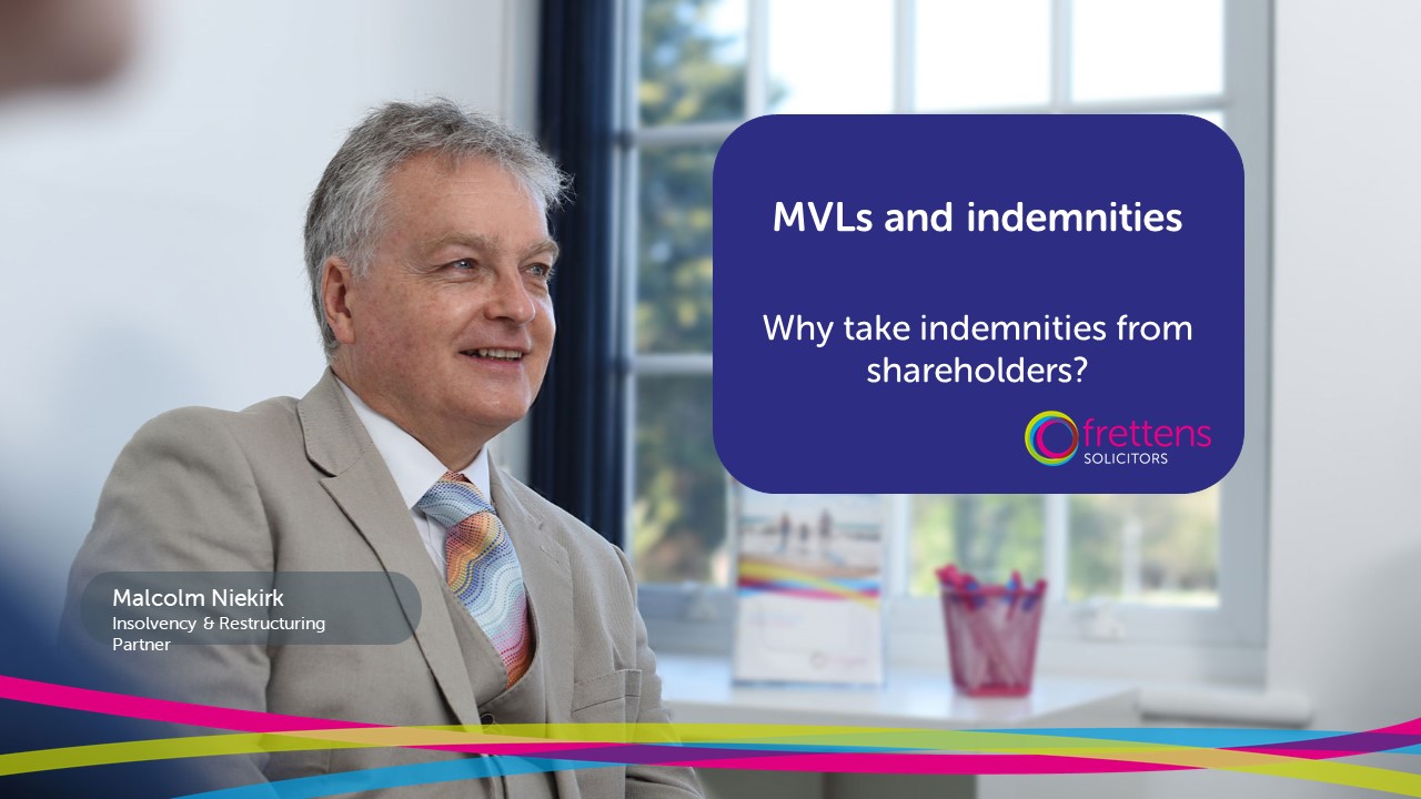 VIDEO: MVLs and indemnities